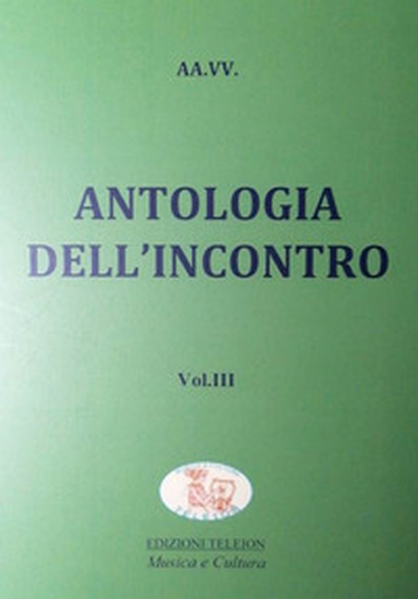 Antologia dell'incontro - Librerie.coop Antologia dell'incontro - Librerie.coop