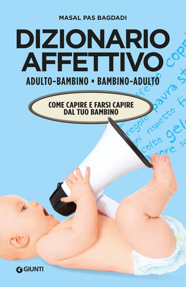 Dizionario affettivo adulto/bambino bambino/adulto - Librerie.coop Dizionario affettivo adulto/bambino bambino/adulto - Librerie.coop