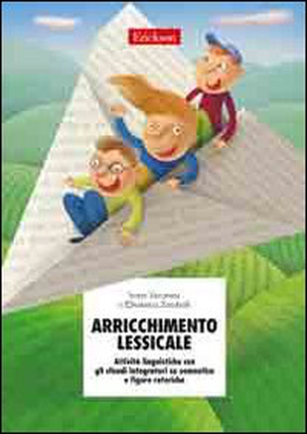 Arricchimento lessicale. Attività linguistiche con gli sfondi integratori su semantica e figure retoriche - Librerie.coop Arricchimento lessicale. Attività linguistiche con gli sfondi integratori su semantica e figure retoriche - Librerie.coop