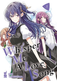 Whisper me a love song - Vol. 5 - Librerie.coop