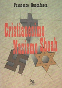 Cristianesimo nazismo Shoah - Librerie.coop Cristianesimo nazismo Shoah - Librerie.coop