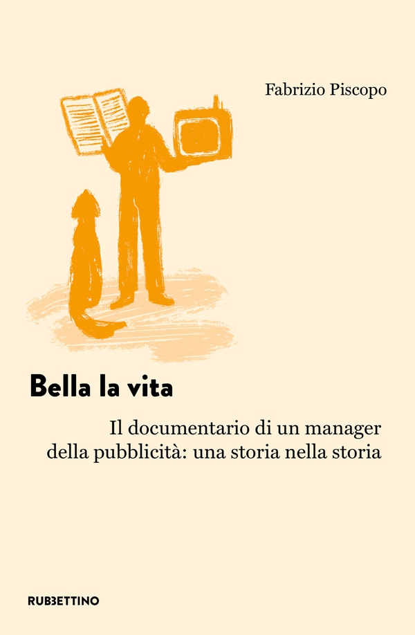 Bella la vita - Librerie.coop Bella la vita - Librerie.coop