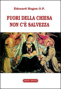 Fuori dalla chiesa non c'è salvezza - Librerie.coop Fuori dalla chiesa non c'è salvezza - Librerie.coop