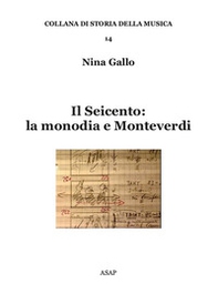 Il Seicento: la monodia e Monteverdi - Librerie.coop Il Seicento: la monodia e Monteverdi - Librerie.coop