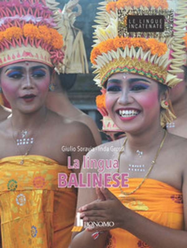 La lingua balinese. Ediz. italiana e indonesiana - Librerie.coop La lingua balinese. Ediz. italiana e indonesiana - Librerie.coop