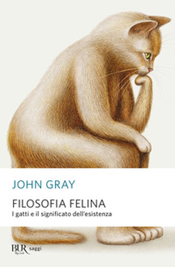 Filosofia felina. I gatti e il significato dell'esistenza - Librerie.coop Filosofia felina. I gatti e il significato dell'esistenza - Librerie.coop