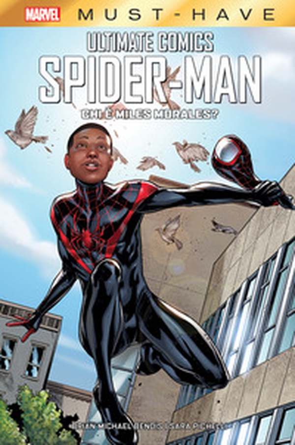 Chi è Miles Morales? Ultimate Comics Spider-Man - Librerie.coop Chi è Miles Morales? Ultimate Comics Spider-Man - Librerie.coop