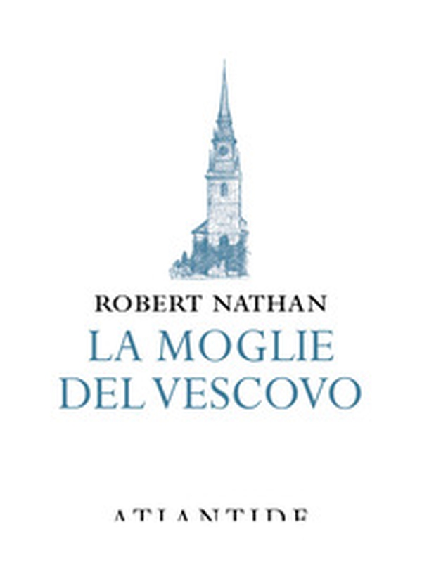 La moglie del vescovo - Librerie.coop La moglie del vescovo - Librerie.coop