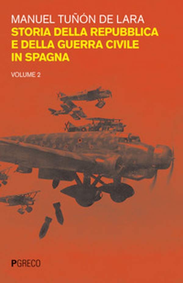 Storia della repubblica e della guerra civile in Spagna - Librerie.coop Storia della repubblica e della guerra civile in Spagna - Librerie.coop