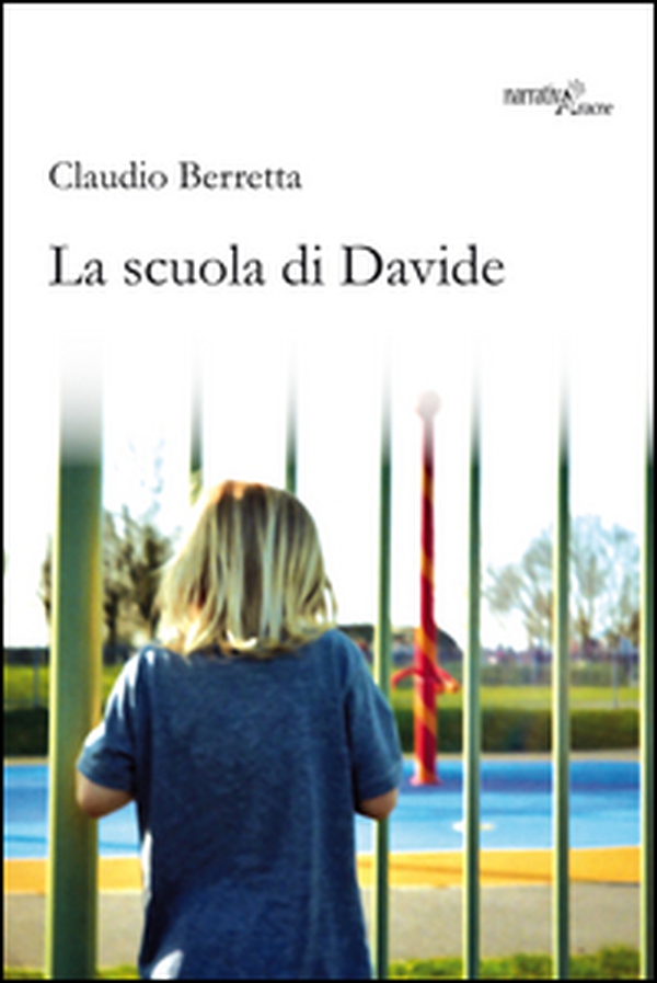 La scuola di Davide - Librerie.coop La scuola di Davide - Librerie.coop