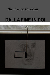 DALLA FINE IN POI - Librerie.coop DALLA FINE IN POI - Librerie.coop