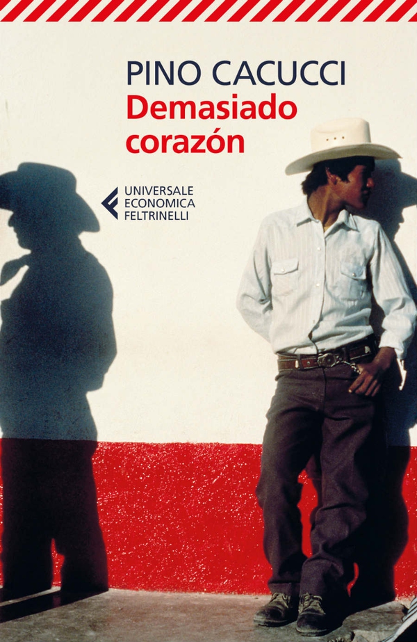 Demasiado corazón - Librerie.coop Demasiado corazón - Librerie.coop