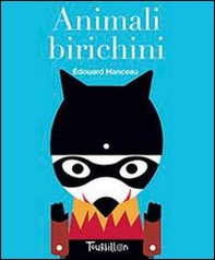 Animali birichini - Librerie.coop Animali birichini - Librerie.coop