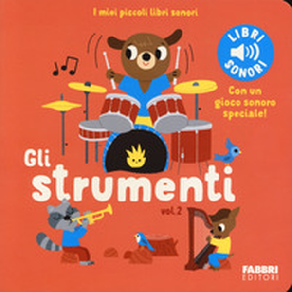 Gli strumenti - Vol. 2 - Librerie.coop Gli strumenti - Vol. 2 - Librerie.coop