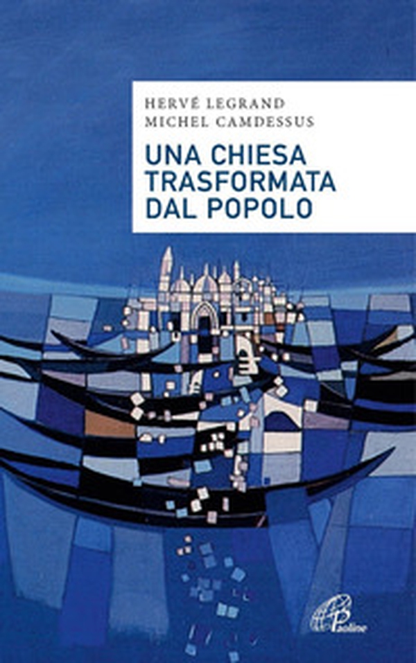 Una Chiesa trasformata dal popolo. Alcune proposte alla luce di Fratelli tutti - Librerie.coop Una Chiesa trasformata dal popolo. Alcune proposte alla luce di Fratelli tutti - Librerie.coop