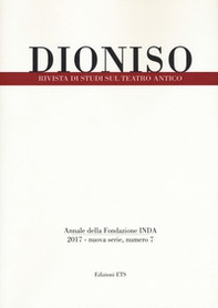 Dioniso. Rivista di studi sul teatro antico - Vol. 7 - Librerie.coop