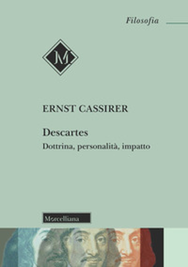 Descartes. Dottrina, personalità, impatto - Librerie.coop Descartes. Dottrina, personalità, impatto - Librerie.coop