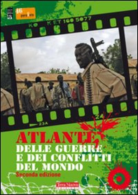Atlante delle guerre e dei conflitti nel mondo - Librerie.coop