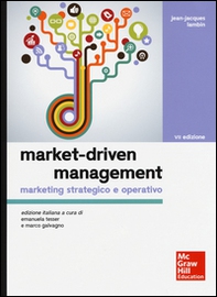 Market-driven management. Marketing strategico e operativo - Librerie.coop