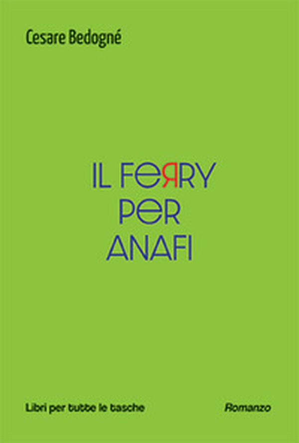 Il ferry per Anafi - Librerie.coop Il ferry per Anafi - Librerie.coop