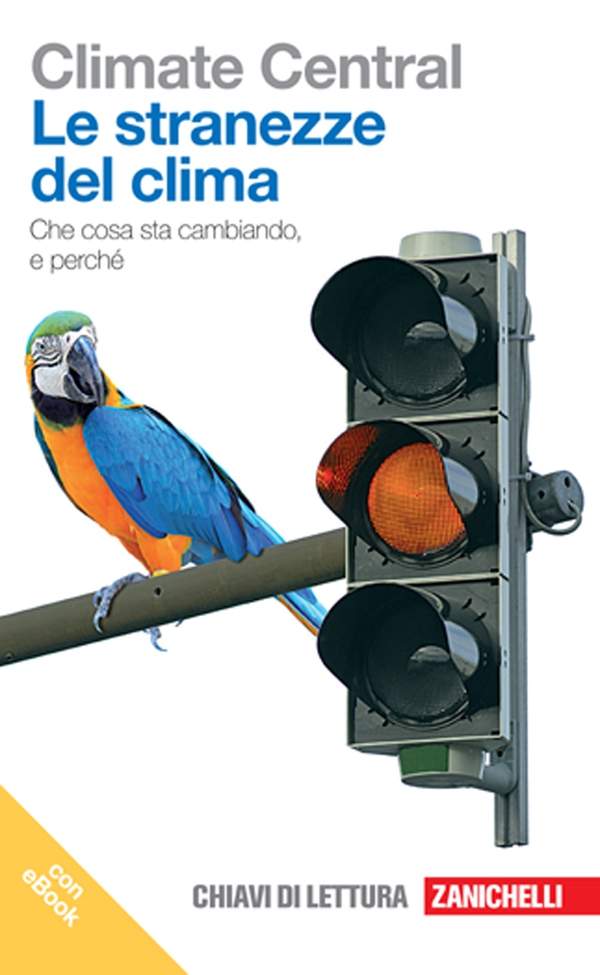 Le stranezze del clima - Librerie.coop Le stranezze del clima - Librerie.coop