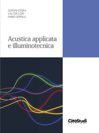 Acustica applicata e illuminotecnica - Librerie.coop