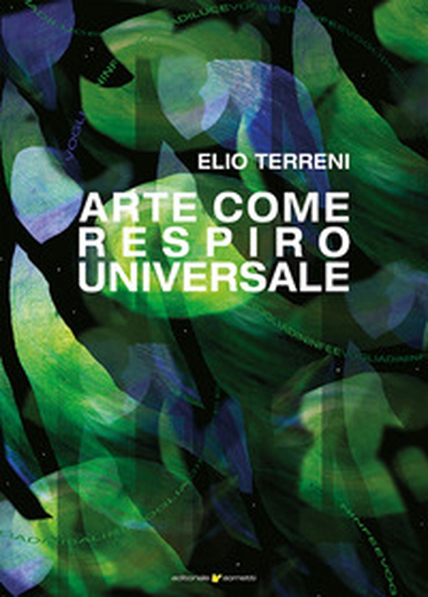 L'arte come respiro universale - Librerie.coop L'arte come respiro universale - Librerie.coop