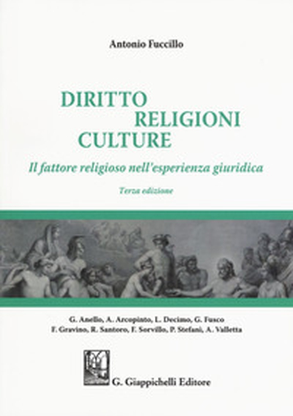 Diritto, religioni culture. Il fattore religioso nell'esperienza giuridica - Librerie.coop