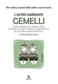 Gemelli. L'astro narrante - Librerie.coop