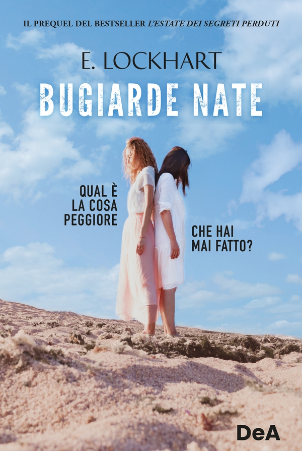 Bugiarde nate - Librerie.coop Bugiarde nate - Librerie.coop