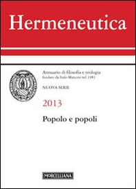 Hermeneutica. Annuario di filosofia e teologia (2013). Popolo e popoli - Librerie.coop