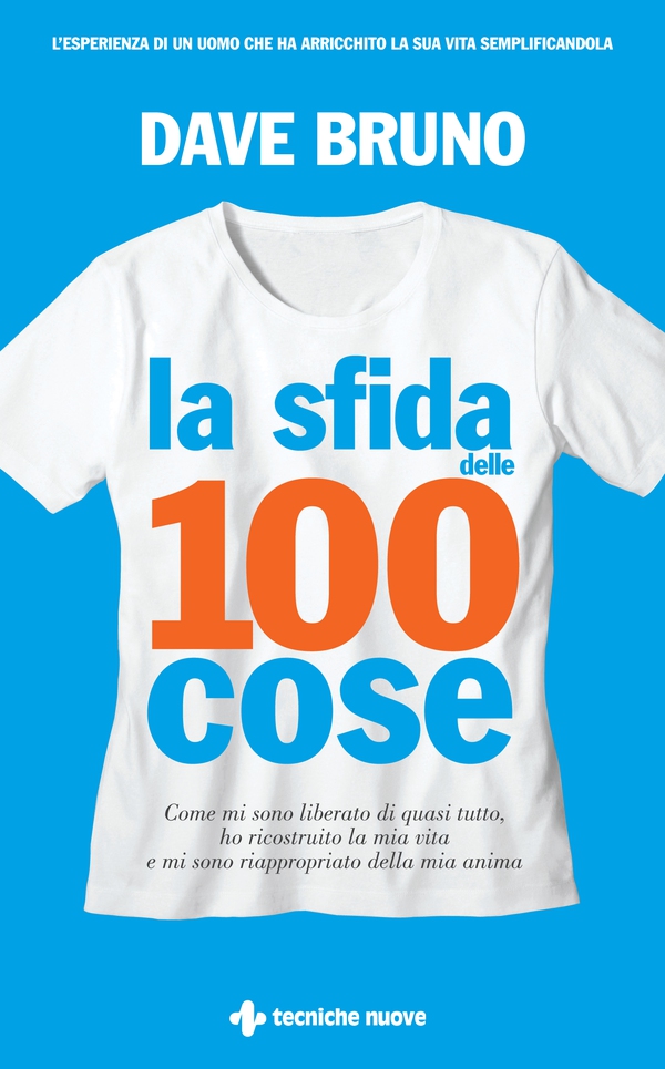 La sfida delle 100 cose - Librerie.coop La sfida delle 100 cose - Librerie.coop