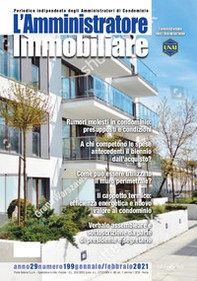 L'amministratore immobiliare. Periodico indipendente degli amministratori di condominio - Librerie.coop