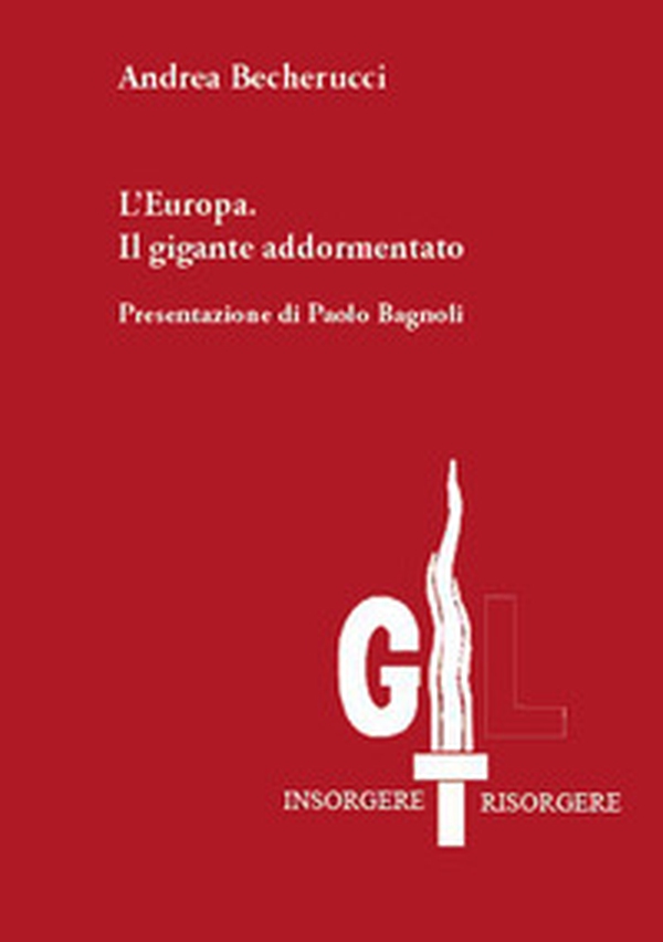 L'Europa. Il gigante addormentato - Librerie.coop