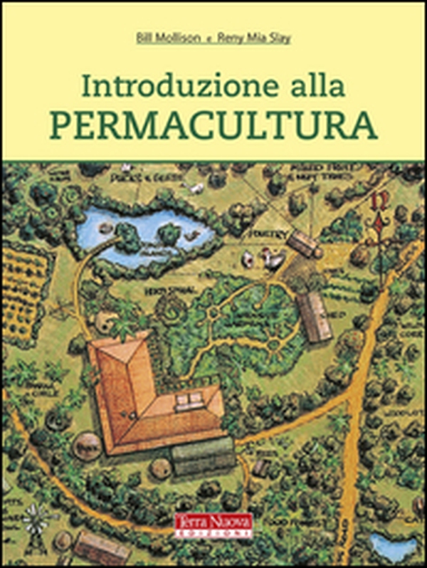 Introduzione alla permacultura - Librerie.coop Introduzione alla permacultura - Librerie.coop