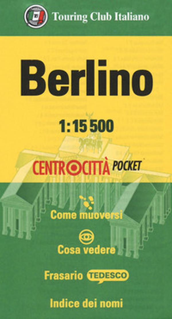 Berlino 1:15.500 - Librerie.coop Berlino 1:15.500 - Librerie.coop