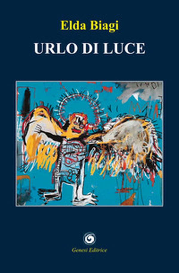 Urlo di luce - Librerie.coop Urlo di luce - Librerie.coop