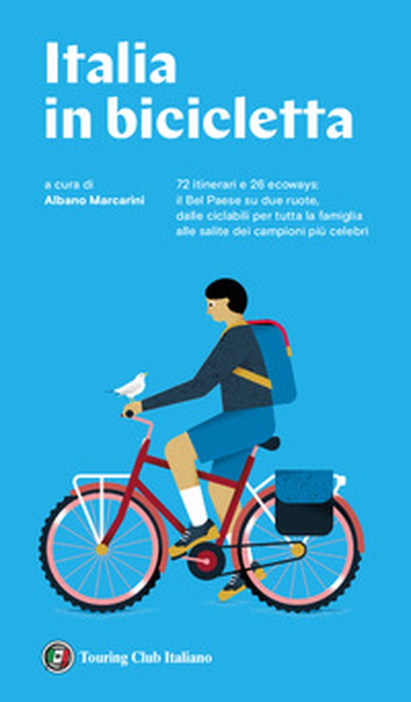 Italia in bicicletta - Librerie.coop Italia in bicicletta - Librerie.coop