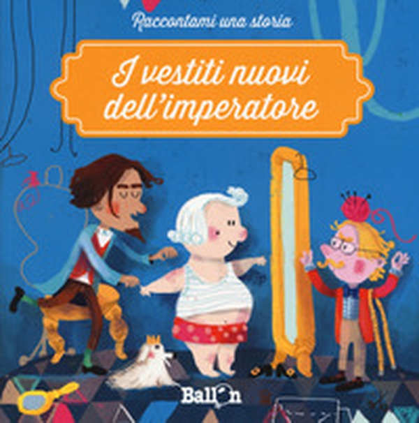 I vestiti nuovi dell'imperatore - Librerie.coop I vestiti nuovi dell'imperatore - Librerie.coop