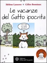 Le vacanze del gatto ipocrita - Librerie.coop