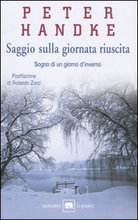 Saggio sulla giornata riuscita. Sogno di un giorno d'inverno - Librerie.coop Saggio sulla giornata riuscita. Sogno di un giorno d'inverno - Librerie.coop