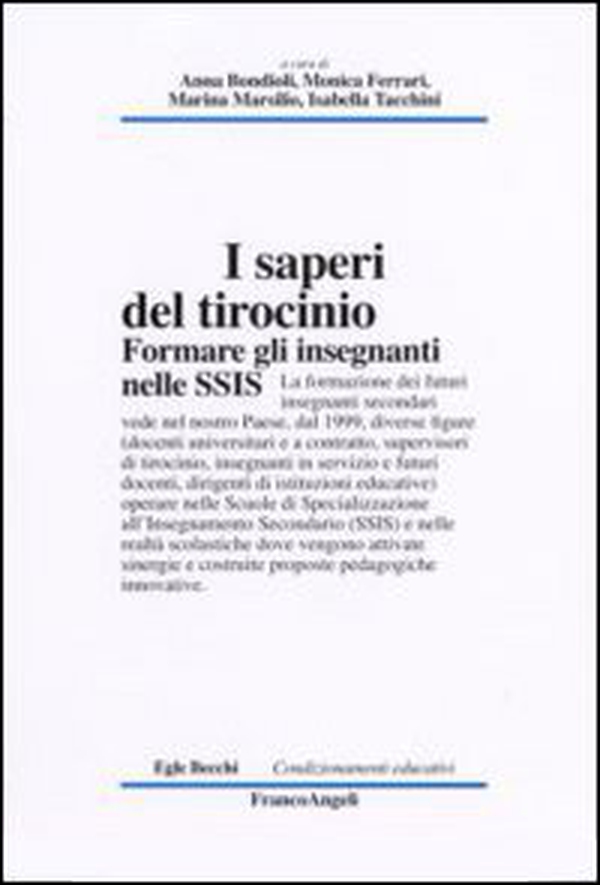 I saperi del tirocinio. Formare gli insegnanti nelle SSIS - Librerie.coop I saperi del tirocinio. Formare gli insegnanti nelle SSIS - Librerie.coop