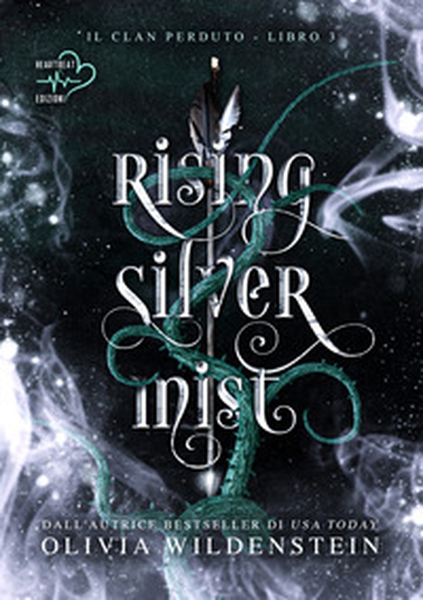 Rising silver mist. Il clan perduto - Vol. 3 - Librerie.coop Rising silver mist. Il clan perduto - Vol. 3 - Librerie.coop