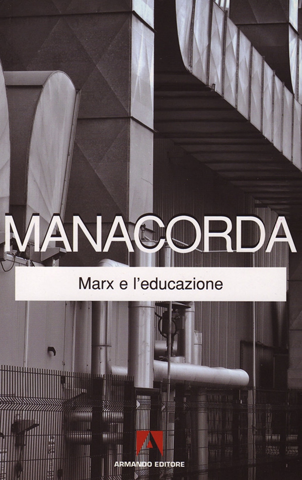 Marx e l'educazione - Librerie.coop