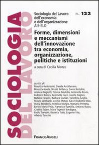 Forme, dimensioni e meccanismi dell'innovazione tra economia, organizzazione, politiche e istituzioni - Librerie.coop