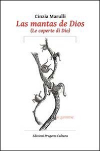 Las mantas de Dios-Le coperte di Dio. Ediz. italiana - Librerie.coop