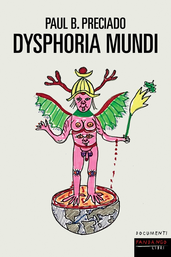 Dysphoria mundi - Librerie.coop Dysphoria mundi - Librerie.coop