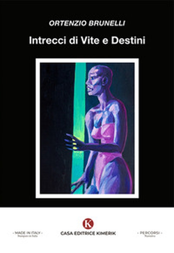 Intrecci di vite e destini - Librerie.coop Intrecci di vite e destini - Librerie.coop