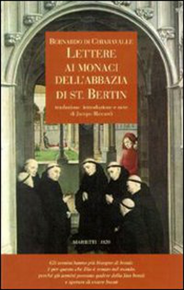 Lettere ai monaci dell'Abbazia di St. Bertin - Librerie.coop Lettere ai monaci dell'Abbazia di St. Bertin - Librerie.coop