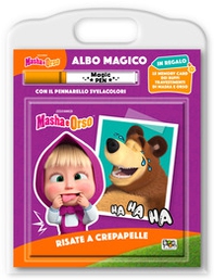 Risate a crepapelle. Masha e Orso. Albo magico - Librerie.coop